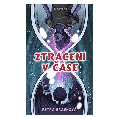 Ztraceni v čase - Petra Braunová