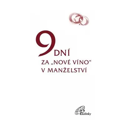 9 dní za „nové víno“v manželství - Augustin a Viola Svobodovi