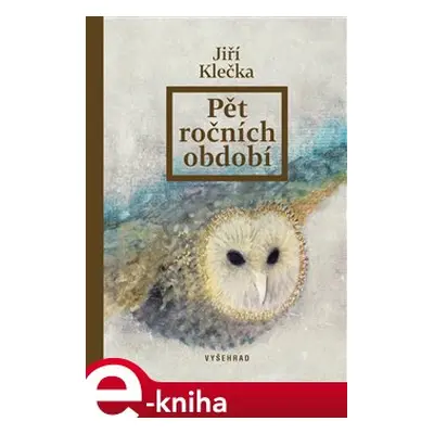 Pět ročních období - Jiří Klečka