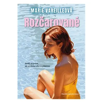 Rozčarované - Marie Vareilleová