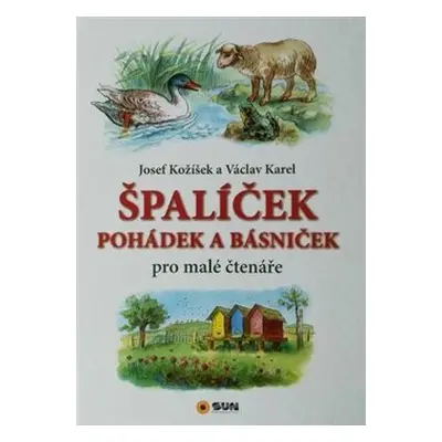 Špalíček pohádek a básniček - Josef Kožíšek