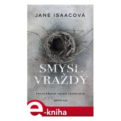 Smysl vraždy - Jane Isaacová