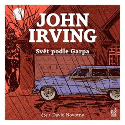 Svět podle Garpa - John Irving