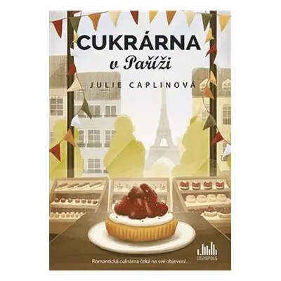 Cukrárna v Paříži - Julie Caplinová