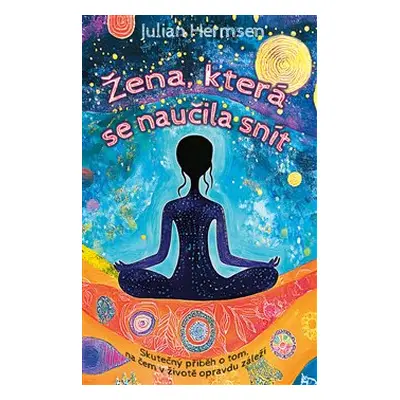 Žena, která se naučila snít - Julian Hermsen