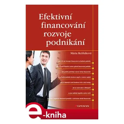 Efektivní financování rozvoje podnikání - Radek Chalupa