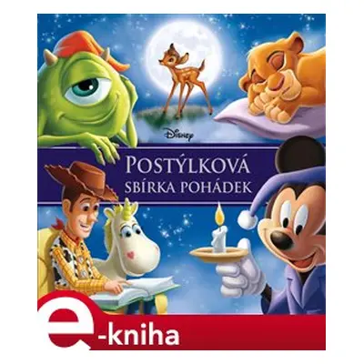 Disney - Postýlková sbírka pohádek - kolektiv