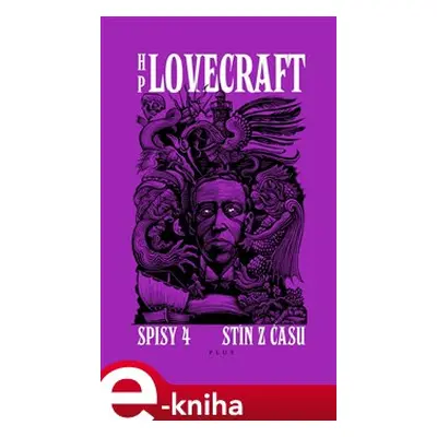 Stín z času - Howard Phillips Lovecraft