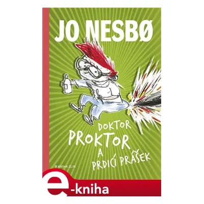 Doktor Proktor a prdicí prášek - Jo Nesbo