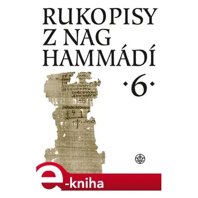 Rukopisy z Nag Hammádí 6