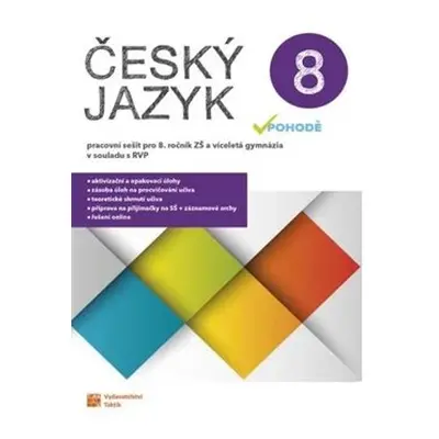 Český jazyk v pohodě 8 – pracovní sešit