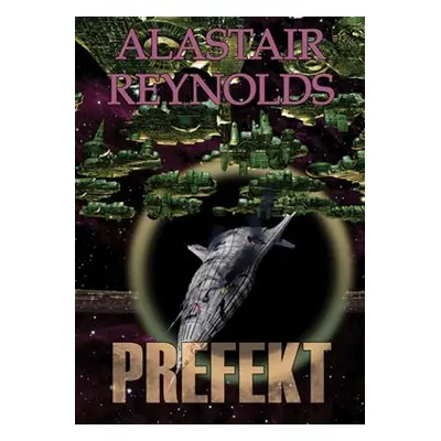 Prefekt - Alastair Reynolds