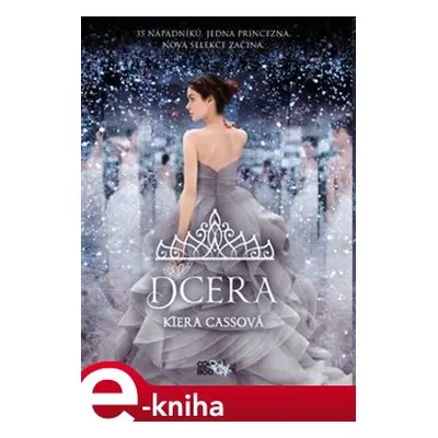 Dcera - Kiera Cassová