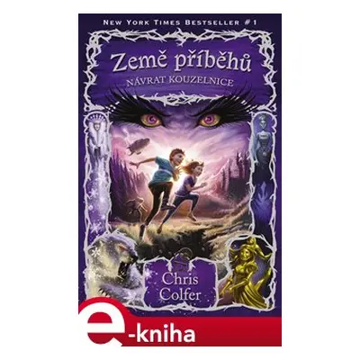 Země příběhů - Návrat Kouzelnice - Chris Colfer