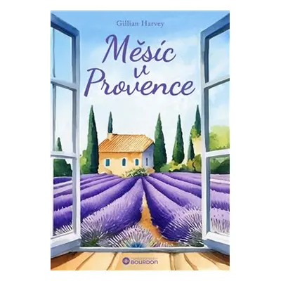 Měsíc v Provence - Gillian Harvey