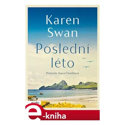 Poslední léto - Karen Swan