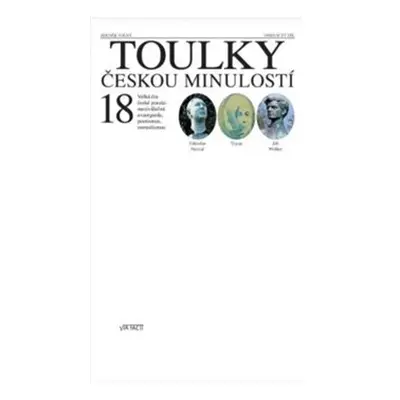 Toulky českou minulostí 18 - Zdeněk Volný