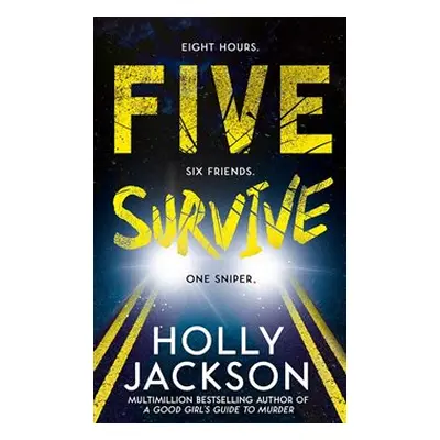 Five Survive - Holly Jacksonová