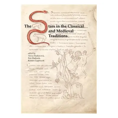 The Stars in the Classical and Medieval Traditions