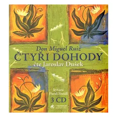 Čtyři dohody - Miguel Ruiz Don