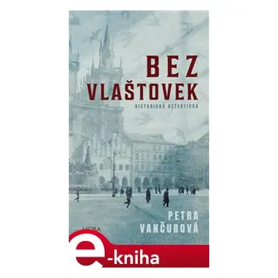 Bez vlaštovek - Petra Vančurová