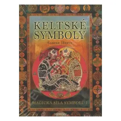 Keltské symboly - Sabine Heinz