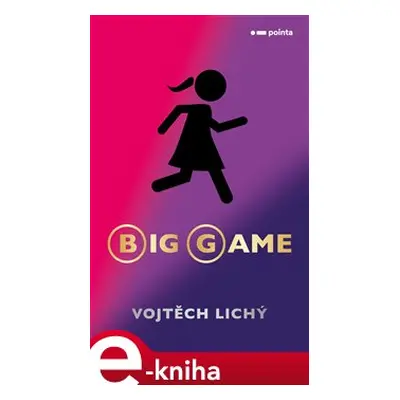 Big game - Lichý Vojtěch