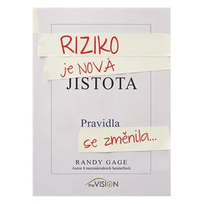 Riziko je nová jistota - Randy Gage