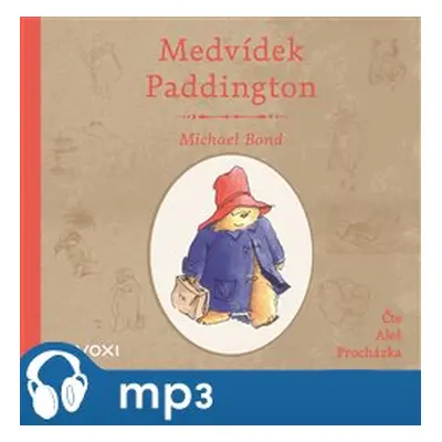 Medvídek Paddington, mp3 - Michael Bond