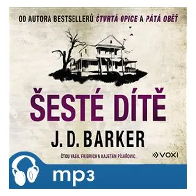 Šesté dítě, mp3 - J. D. Barker