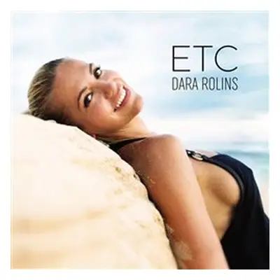 ETC - Dara Rolins, CD - Dara Rolins