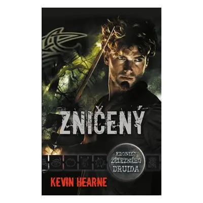 Zničený - Kevin Hearne