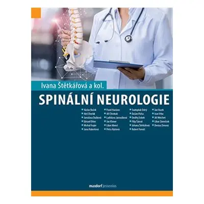 Spinální neurologie - Ivana Štětkářová