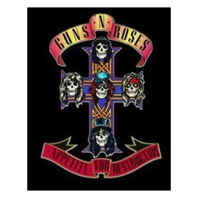 Appetite For Destruction - Guns N&apos; Roses