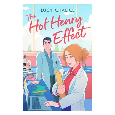 Hot Henry Effect - Lucy Chalice