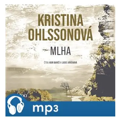 Mlha, mp3 - Kristina Ohlssonová