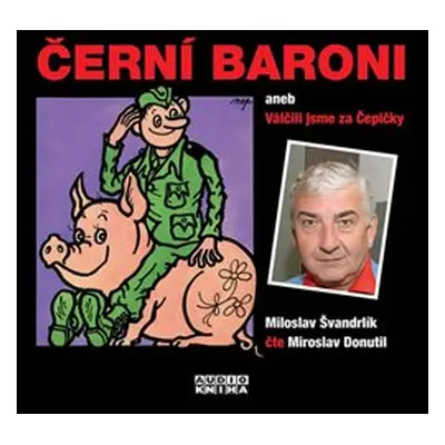 Černí baroni - Miloslav Švandrlík