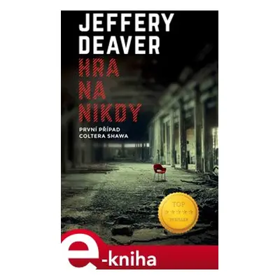 Hra na nikdy - Jeffery Deaver