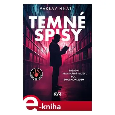 Temné spisy - Václav Hnát