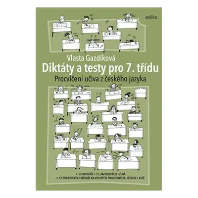 Diktáty a testy pro 7. třídu - Vlasta Gazdíková