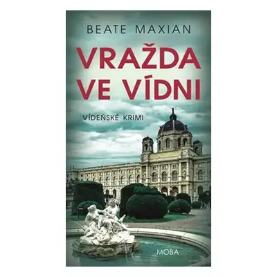 Vražda ve Vídni - Beate Maxian