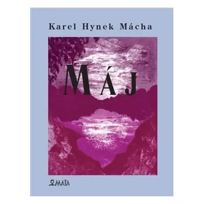 Máj - Karel Hynek Mácha