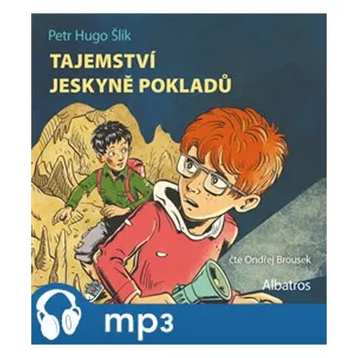 Tajemství jeskyně pokladů, mp3 - Petr Hugo Šlik