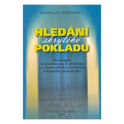 Hledání skrytého pokladu - Bronislav Ostřanský