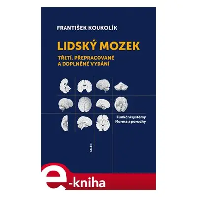 Lidský mozek - František Koukolík