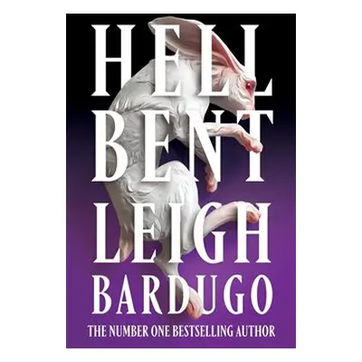 Hell Bent - Leigh Bardugo