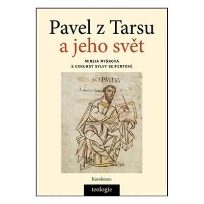 Pavel z Tarsu a jeho svět - Mireia Ryšková