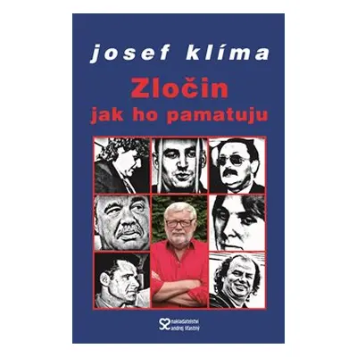 Zločin jak ho pamatuju - Josef Klíma