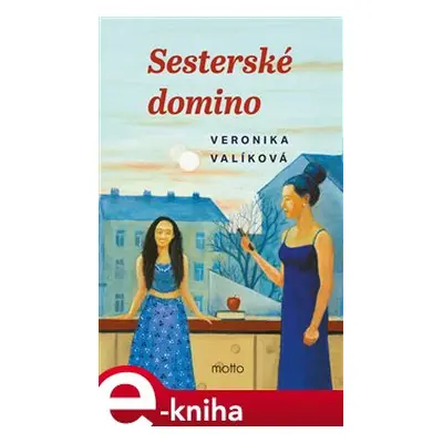 Sesterské domino - Veronika Valíková