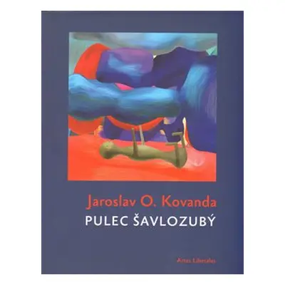 Pulec šavlozubý - Jaroslav Kovanda